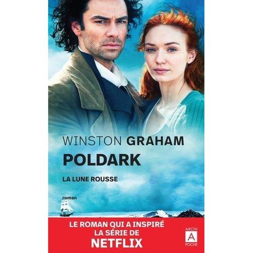 Poldark Tome 3 - La Lune Rousse