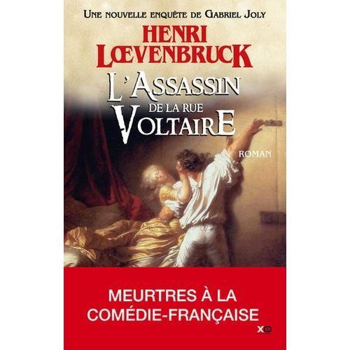 Les Aventures De Gabriel Joly Tome 3 - L'assassin De La Rue Voltaire