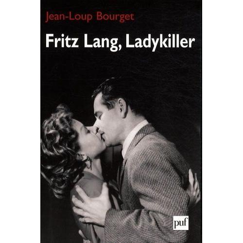 Fritz Lang, Ladykiller