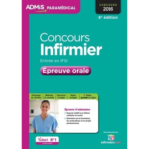 Concours Infirmier - Entrée En Ifsi - Epreuve Orale