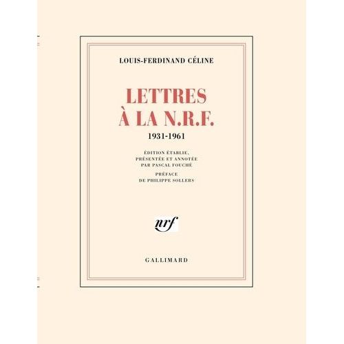 Lettres À La Nrf - 1931-1961