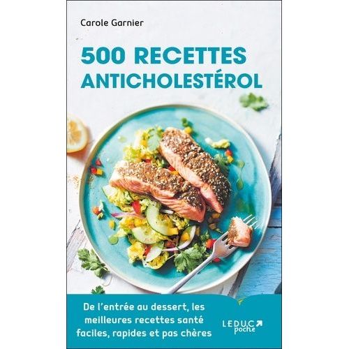 500 Recettes Anticholestérol