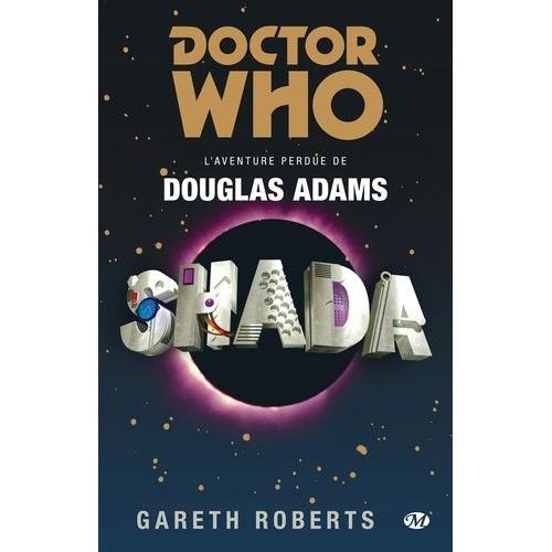Doctor Who - Shada - L'aventure Perdue De Douglas Adams