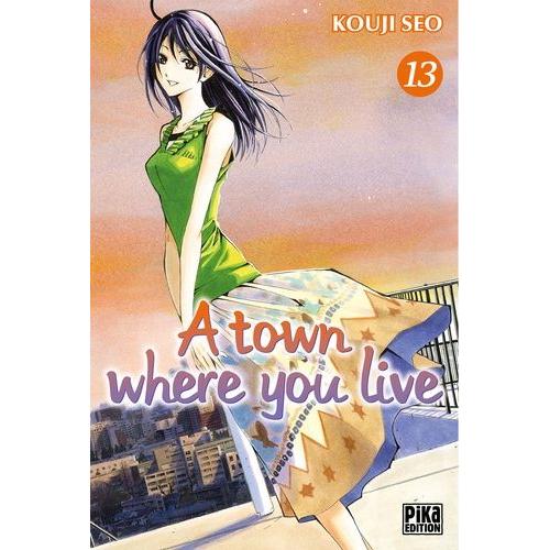 A Town Where You Live - Tome 13