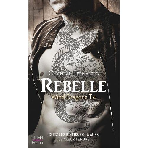 Wind Dragons Tome 4 - Rebelle