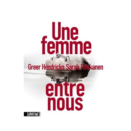 Une Femme Entre Nous