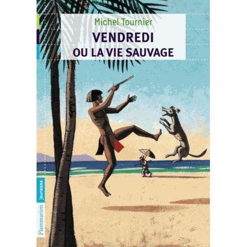 Vendredi Ou La Vie Sauvage