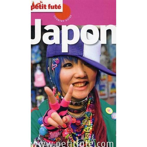 Petit Futé Japon - Bienvenue Au Pays Du Soleil-Levant !