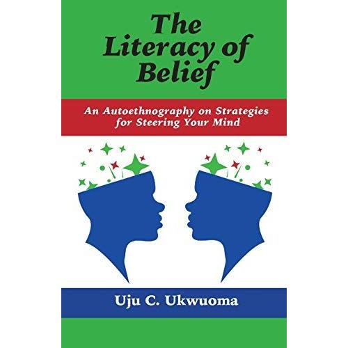 The Literacy Of Belief