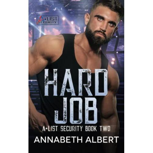 Hard Job: Mm Seal Bodyguard Romance (A-List Security)