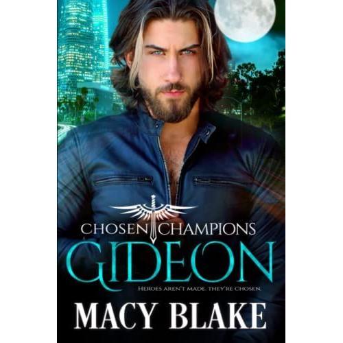 Gideon: Chosen Champions Book Two