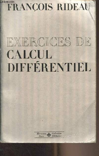 Exercices De Calcul Différentiel - Collection Méthodes