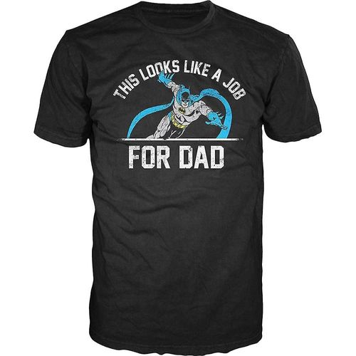 This Looks Like A Job For Dad Batman T-Shirt