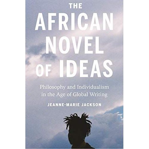 The African Novel Of Ideas