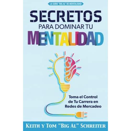 Secretos Para Dominar Tu Mentalidad