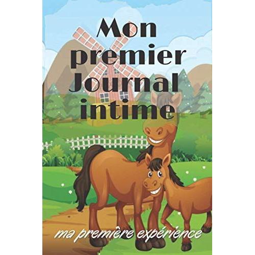 Mon Premier Journal Intime / Ma Première Expérience: Journal Intime Ligné De 99 Pages- Une Belle Idée De Cadeau