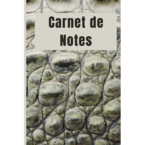 Carnet De Notes: Crocodile Cahier De Brouillon Petit Format Pas Cher 100 Pages Lignées Couverture Souple Pour Les Amoureux Des Animaux Ecole College ... Cadeau Anniversaire Original Femme Homme