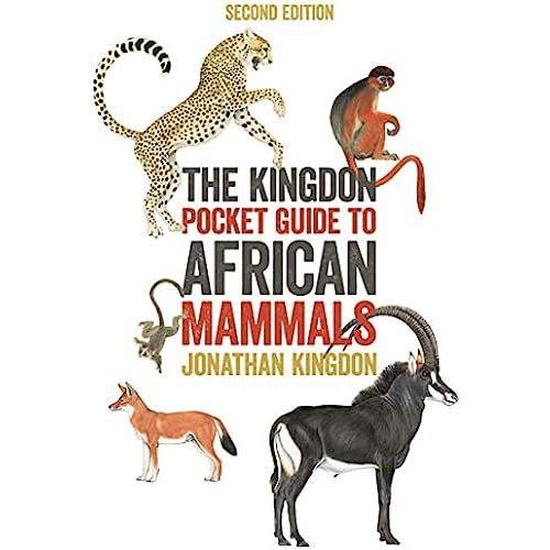 The Kingdon Pocket Guide To African Mammals