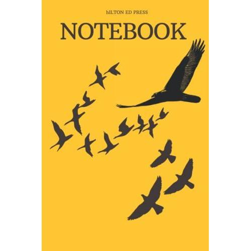 Notebook With Birds Drawing 120 Lined Pages 6x9 Hilton Ed