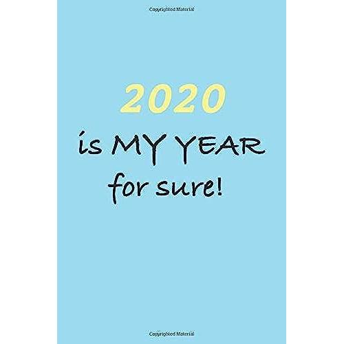 2020 Is My Year For Sure: Mind Map With College Ruled Notebook / Journal - Write Down Your Inspirations / Ideas / Thoughts / Wishes And More For 2020 - Blue Light Edition