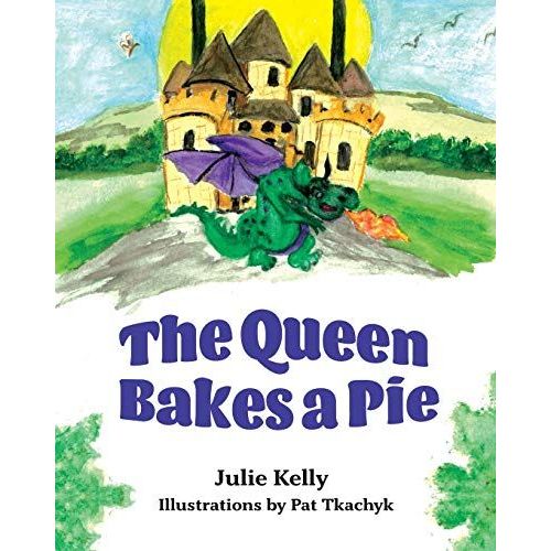 The Queen Bakes A Pie