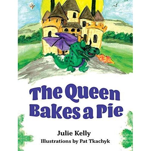The Queen Bakes A Pie