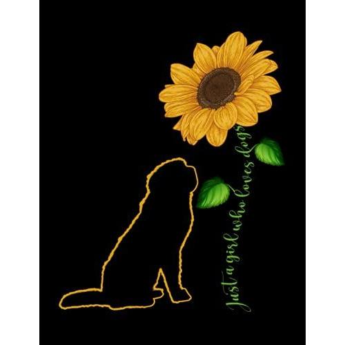 Just A Girl Who Loves Dogs Sunflower Composition Notebook: Bernard Wide Ruled Notebook | Large 8.5 X 11, 120 Pages | Cute Puppy Notebook For Girls, Students, Dog Lovers, Dog Owners