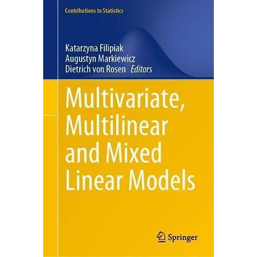 Multivariate, Multilinear And Mixed Linear Models