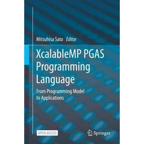 Xcalablemp Pgas Programming Language