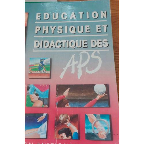 Éducation Physique Et Didactique Des Aps. Aeeps.1990