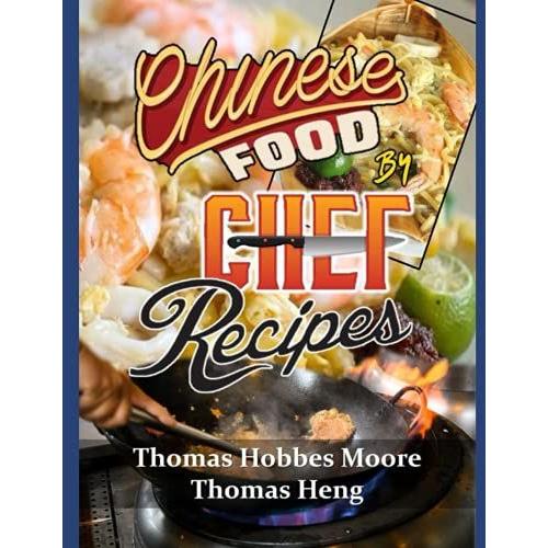 Chinese Food By Chef Recipes