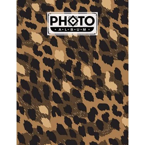 Photo Album: Leopard Print Album, Large Photo Albums With Writing Space Memo, Extra Large Capacity Picture Album, Family, Baby, Wedding, Travel Photo ... Pages, Size 8.5" X 11" By Lieselotte Vetter