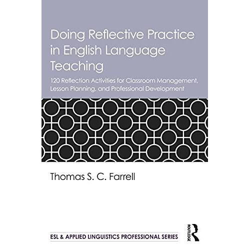 Doing Reflective Practice In English Language Teaching