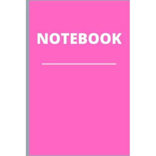 Notebook: Cute Back To School Pink 100 Page Wide Ruled Notebook