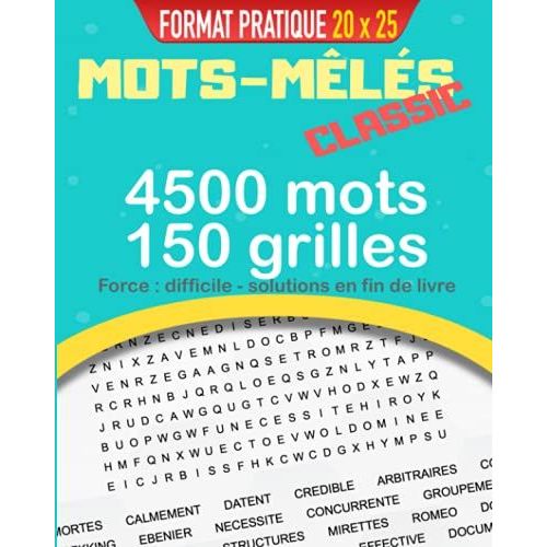 Mots Meles Adultes Niveau Difficile: Mots Mêlés, Le Classique Des Casse-Tête Et Puzzle De Mots Pour Adultes