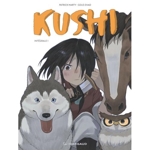 Kushi - Intégrale - Tome 1