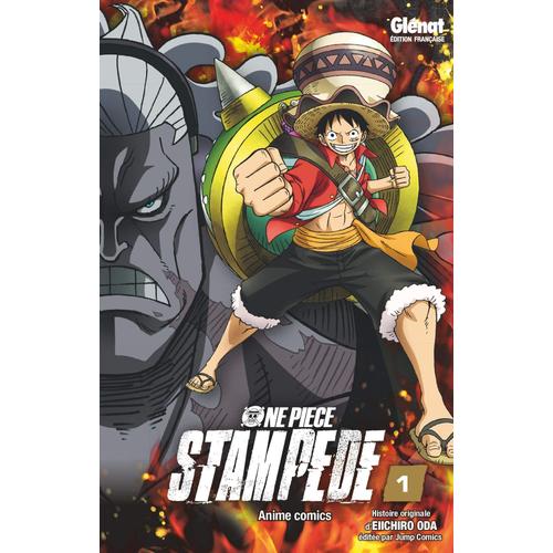 One Piece - Stampede - Tome 1