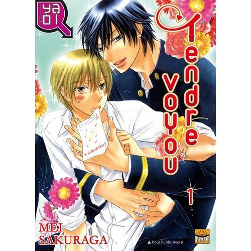 Tendre Voyou - Tome 1