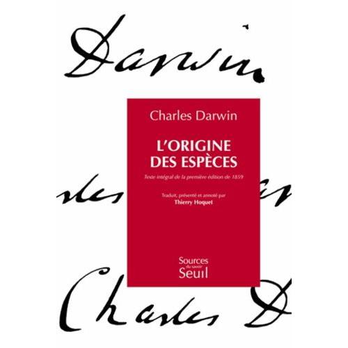 L'origine Des Espèces - Texte Intégral De La Première Édition De 1859