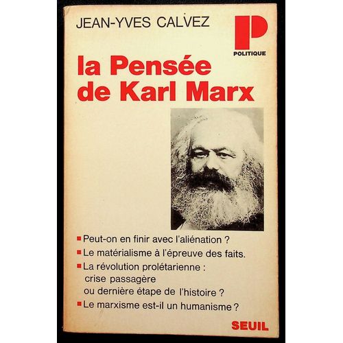 La Pensée De Karl Marx
