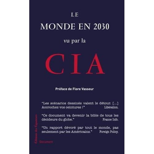 Le Monde En 2030 Vu Par La Cia