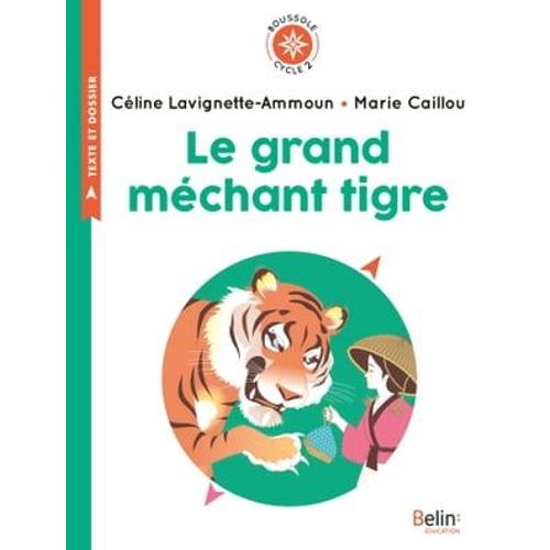 Le Grand Méchant Tigre