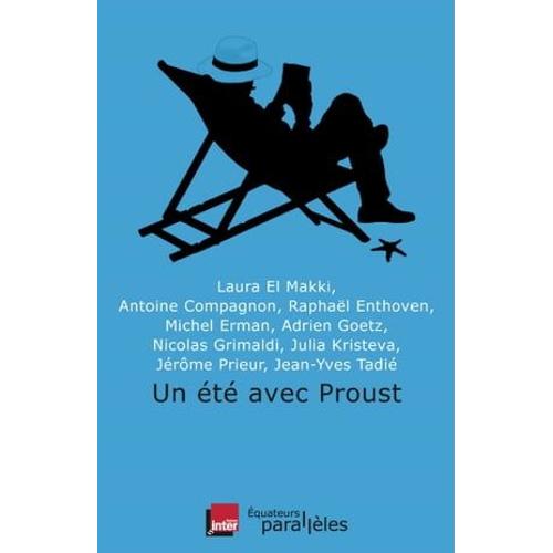 Un Été Avec Proust