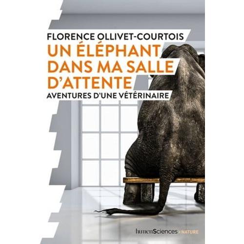 Un Éléphant Dans Ma Salle D'attente