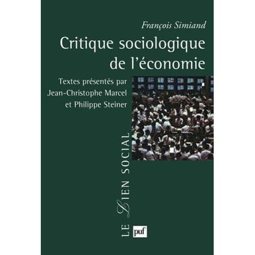 Critique Sociologique De L'économie