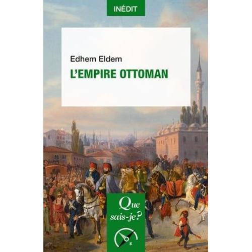 L'empire Ottoman