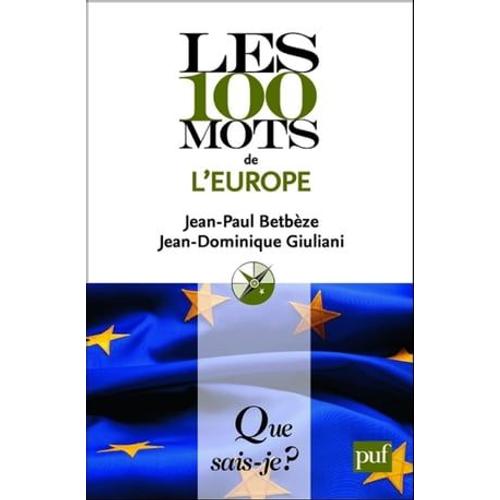 Les 100 Mots De L'europe