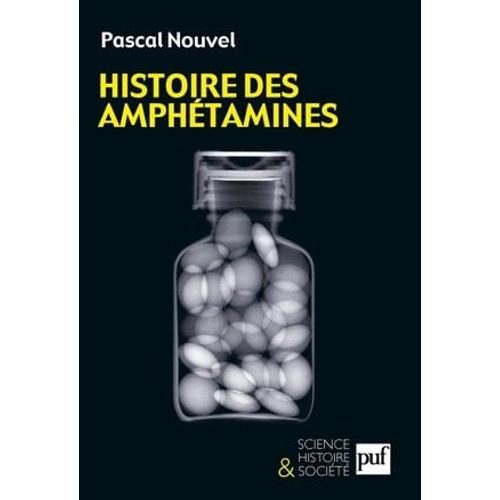 Histoire Des Amphétamines