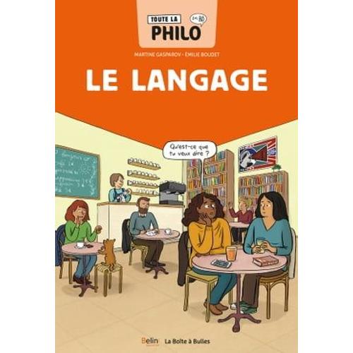 Toute La Philo En Bd - Le Langage