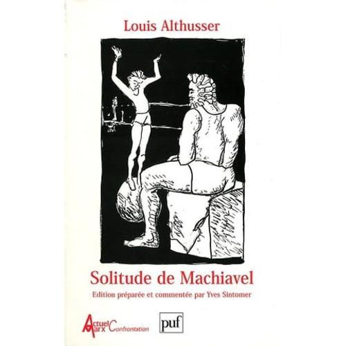 Solitude De Machiavel